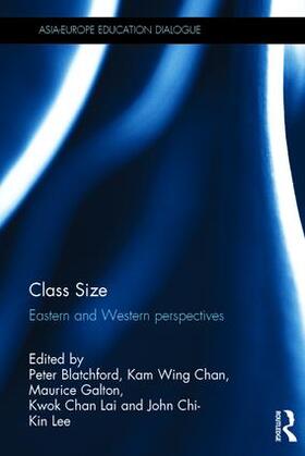 Blatchford / Chan / Galton |  Class Size | Buch |  Sack Fachmedien