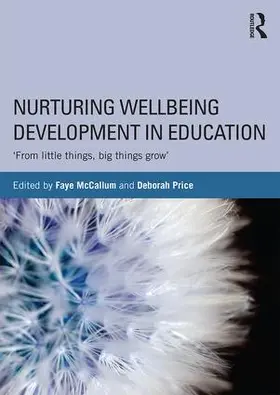 McCallum / Price |  Nurturing Wellbeing Development in Education | Buch |  Sack Fachmedien