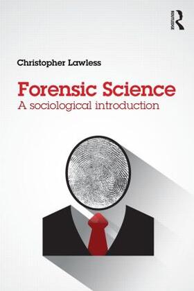 Lawless |  Forensic Science | Buch |  Sack Fachmedien