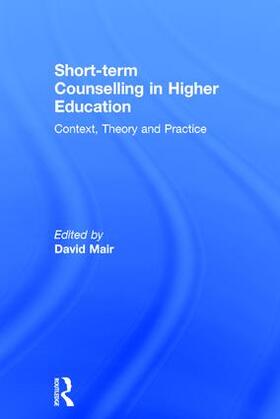 Mair |  Short-term Counselling in Higher Education | Buch |  Sack Fachmedien