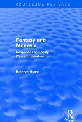 Hume |  Fantasy and Mimesis (Routledge Revivals) | Buch |  Sack Fachmedien