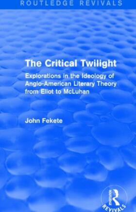 Fekete |  The Critical Twilight | Buch |  Sack Fachmedien