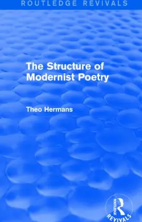 Hermans |  The Structure of Modernist Poetry | Buch |  Sack Fachmedien