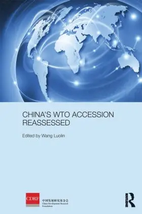 Luolin |  China's WTO Accession Reassessed | Buch |  Sack Fachmedien