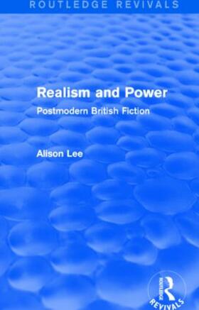 Lee |  Realism and Power (Routledge Revivals) | Buch |  Sack Fachmedien