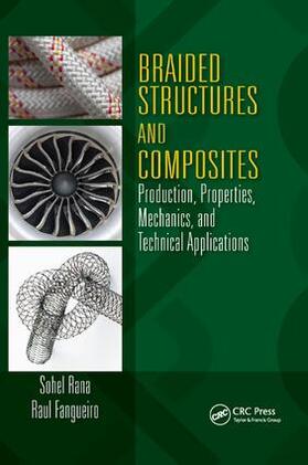 Rana / Fangueiro |  Braided Structures and Composites | Buch |  Sack Fachmedien
