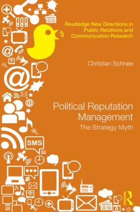 Schnee |  Political Reputation Management | Buch |  Sack Fachmedien