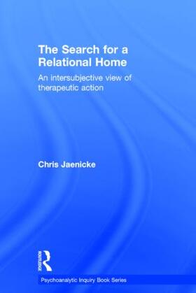 Jaenicke |  The Search for a Relational Home | Buch |  Sack Fachmedien
