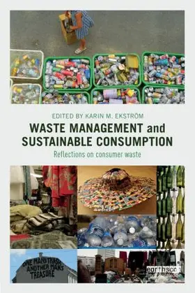 Ekstrom / Ekström |  Waste Management and Sustainable Consumption | Buch |  Sack Fachmedien