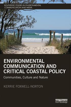 Foxwell-Norton |  Environmental Communication and Critical Coastal Policy | Buch |  Sack Fachmedien