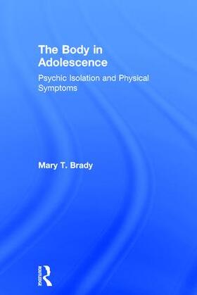 Brady |  The Body in Adolescence | Buch |  Sack Fachmedien