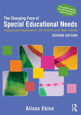 Ekins |  The Changing Face of Special Educational Needs | Buch |  Sack Fachmedien