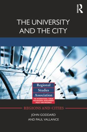 Goddard / Vallance |  The University and the City | Buch |  Sack Fachmedien