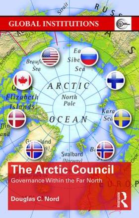 Nord |  The Arctic Council | Buch |  Sack Fachmedien