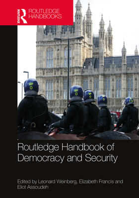 Weinberg / Francis / Assoudeh |  Routledge Handbook of Democracy and Security | Buch |  Sack Fachmedien