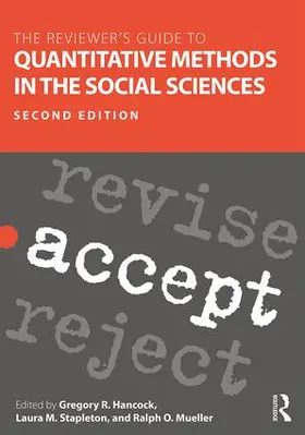 Hancock / Mueller / Stapleton |  The Reviewer's Guide to Quantitative Methods in the Social Sciences | Buch |  Sack Fachmedien