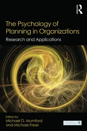 Frese / Mumford |  The Psychology of Planning in Organizations | Buch |  Sack Fachmedien