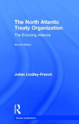 Lindley-French |  The North Atlantic Treaty Organization | Buch |  Sack Fachmedien