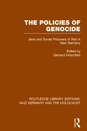 Hirschfeld |  The Policies of Genocide | Buch |  Sack Fachmedien