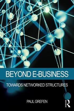 Grefen |  Beyond E-Business | Buch |  Sack Fachmedien