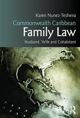 Tesheira |  Commonwealth Caribbean Family Law | Buch |  Sack Fachmedien