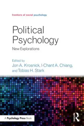 Chiang / Krosnick / Stark |  Political Psychology | Buch |  Sack Fachmedien