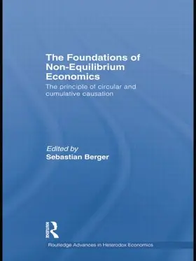 Berger |  The Foundations of Non-Equilibrium Economics | Buch |  Sack Fachmedien