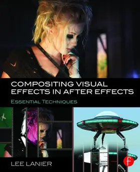 Lanier |  Compositing Visual Effects in After Effects | Buch |  Sack Fachmedien