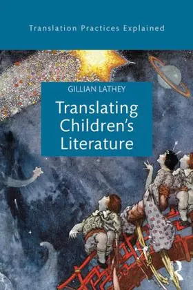 Lathey |  Translating Children's Literature | Buch |  Sack Fachmedien