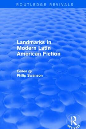 Swanson |  Landmarks in Modern Latin American Fiction | Buch |  Sack Fachmedien