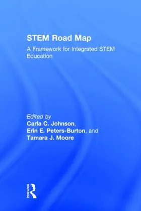 Johnson / Peters-Burton / Moore |  STEM Road Map | Buch |  Sack Fachmedien