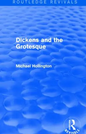 Hollington |  Dickens and the Grotesque | Buch |  Sack Fachmedien