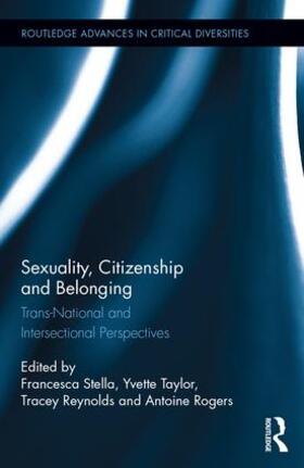 Stella / Taylor / Reynolds |  Sexuality, Citizenship and Belonging | Buch |  Sack Fachmedien