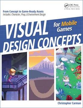 Carman |  Visual Design Concepts For Mobile Games | Buch |  Sack Fachmedien