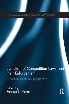 Mehta |  Evolution of Competition Laws and their Enforcement | Buch |  Sack Fachmedien