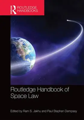 Jakhu / Dempsey |  Routledge Handbook of Space Law | Buch |  Sack Fachmedien