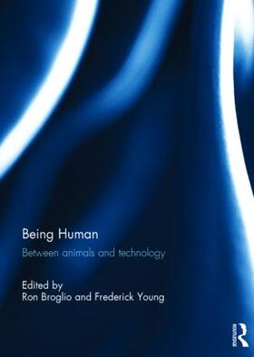 Broglio / Young |  Being Human | Buch |  Sack Fachmedien