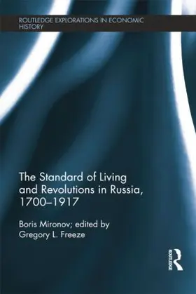 Mironov / Freeze |  The Standard of Living and Revolutions in Imperial Russia, 1700-1917 | Buch |  Sack Fachmedien