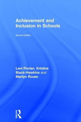 Black-Hawkins / Florian / Rouse |  Achievement and Inclusion in Schools | Buch |  Sack Fachmedien