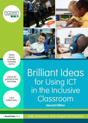McKeown / McGlashon |  Brilliant Ideas for Using ICT in the Inclusive Classroom | Buch |  Sack Fachmedien