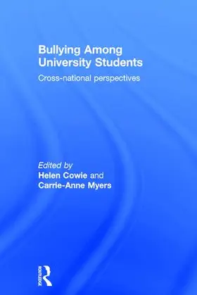 Cowie / Myers |  Bullying Among University Students | Buch |  Sack Fachmedien