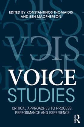 Thomaidis / Macpherson |  Voice Studies | Buch |  Sack Fachmedien