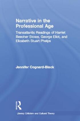 Cognard-Black |  Narrative in the Professional Age | Buch |  Sack Fachmedien