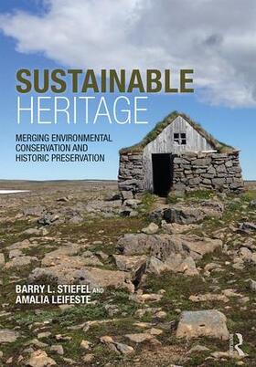 Leifeste / Stiefel |  Sustainable Heritage | Buch |  Sack Fachmedien