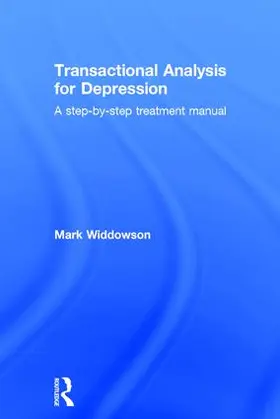 Widdowson |  Transactional Analysis for Depression | Buch |  Sack Fachmedien