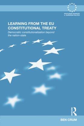 Crum |  Learning from the EU Constitutional Treaty | Buch |  Sack Fachmedien