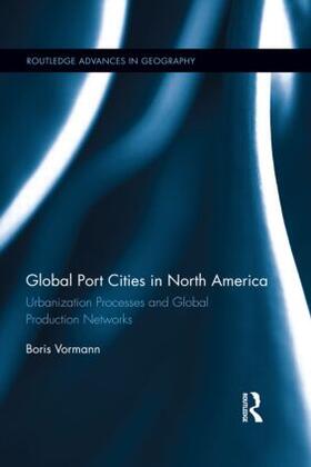Vormann |  Global Port Cities in North America | Buch |  Sack Fachmedien