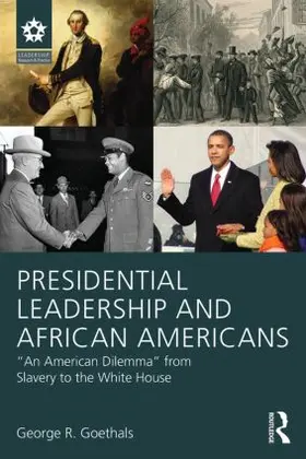 Goethals |  Presidential Leadership and African Americans | Buch |  Sack Fachmedien