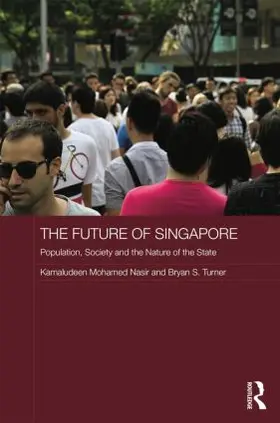 Nasir / Turner |  The Future of Singapore | Buch |  Sack Fachmedien