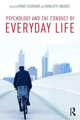 Schraube / Højholt |  Psychology and the Conduct of Everyday Life | Buch |  Sack Fachmedien